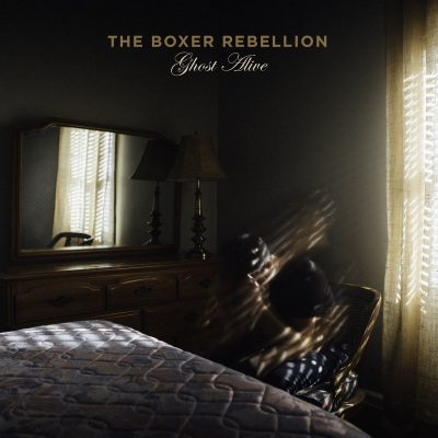 Boxer Rebellion - Ghost Alive - Love Yourself