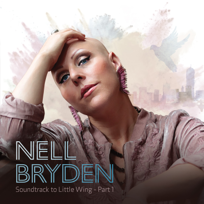 Nell_Bryden Soundtrack to Little Wing